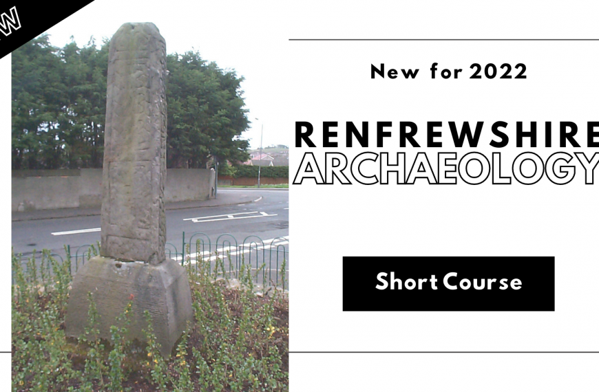 Renfrewshire’s Archaeology Course